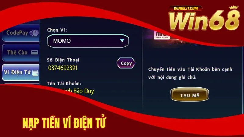 Hướng dẫn nạp tiền Win68 bằng ví điện tử
